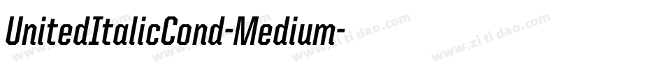 UnitedItalicCond-Medium字体转换