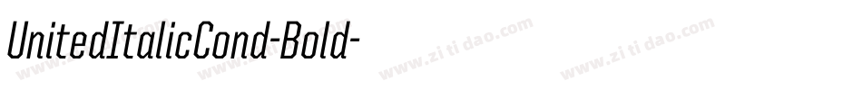 UnitedItalicCond-Bold字体转换