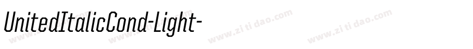 UnitedItalicCond-Light字体转换