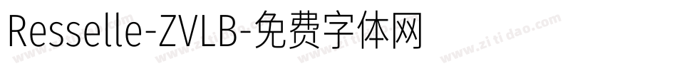 Resselle-ZVLB字体转换