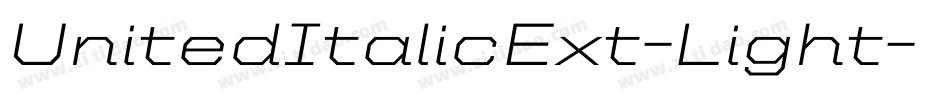 UnitedItalicExt-Light字体转换