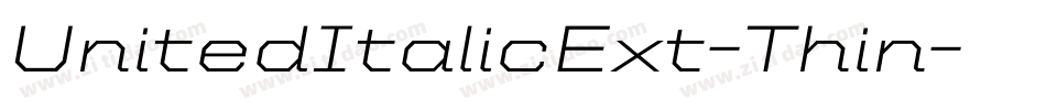 UnitedItalicExt-Thin字体转换