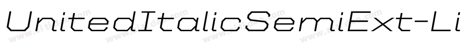 UnitedItalicSemiExt-Light字体转换