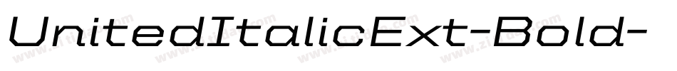 UnitedItalicExt-Bold字体转换