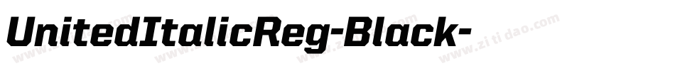 UnitedItalicReg-Black字体转换
