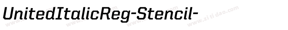 UnitedItalicReg-Stencil字体转换