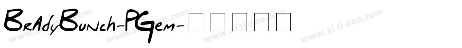 BradyBunch-PGem字体转换