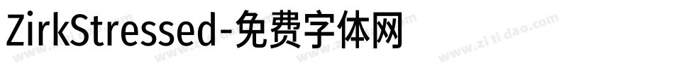 ZirkStressed字体转换