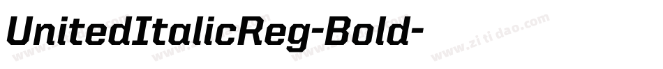 UnitedItalicReg-Bold字体转换