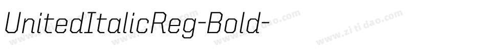UnitedItalicReg-Bold字体转换