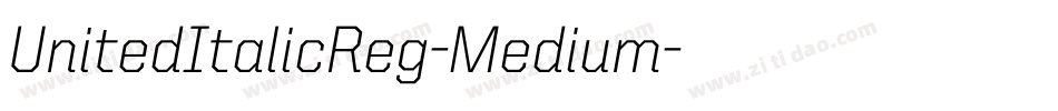 UnitedItalicReg-Medium字体转换