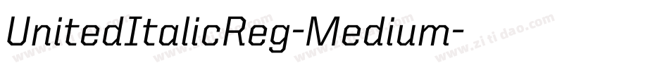 UnitedItalicReg-Medium字体转换