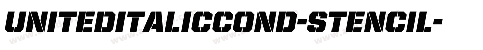 UnitedItalicCond-Stencil字体转换