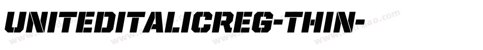UnitedItalicReg-Thin字体转换