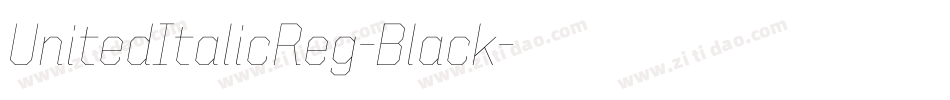 UnitedItalicReg-Black字体转换