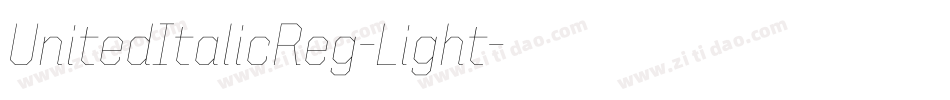 UnitedItalicReg-Light字体转换