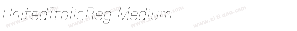 UnitedItalicReg-Medium字体转换