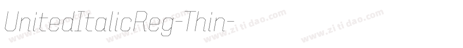 UnitedItalicReg-Thin字体转换