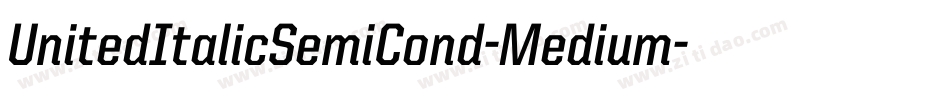 UnitedItalicSemiCond-Medium字体转换