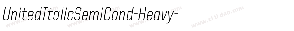 UnitedItalicSemiCond-Heavy字体转换