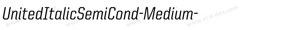 UnitedItalicSemiCond-Medium字体转换