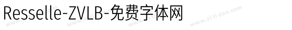 Resselle-ZVLB字体转换