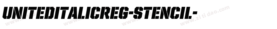 UnitedItalicReg-Stencil字体转换