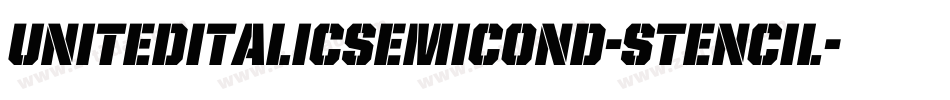 UnitedItalicSemiCond-Stencil字体转换