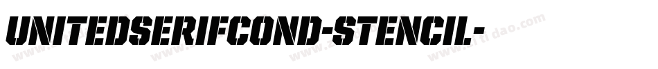 UnitedSerifCond-Stencil字体转换