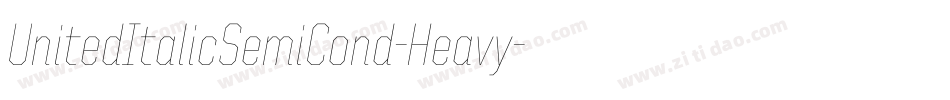 UnitedItalicSemiCond-Heavy字体转换