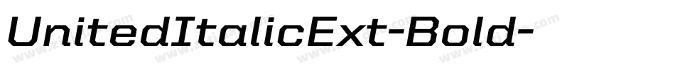 UnitedItalicExt-Bold字体转换