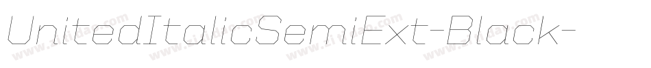UnitedItalicSemiExt-Black字体转换