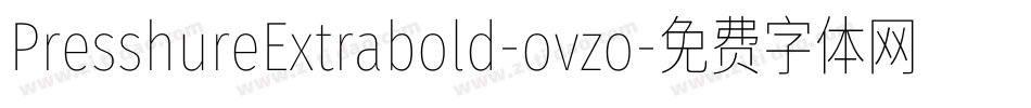 PresshureExtrabold-ovzo字体转换