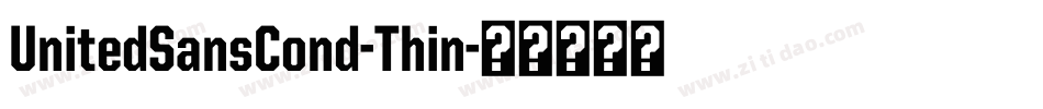UnitedSansCond-Thin字体转换