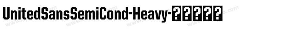 UnitedSansSemiCond-Heavy字体转换