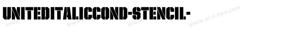 UnitedItalicCond-Stencil字体转换