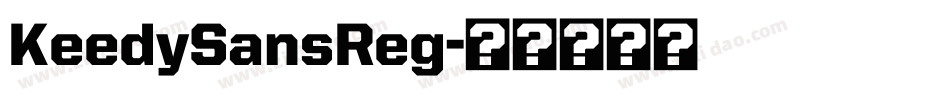 KeedySansReg字体转换