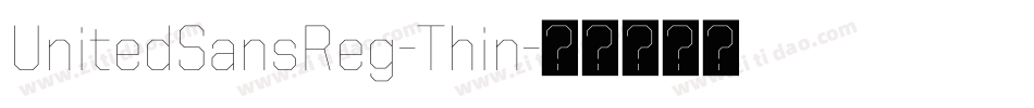 UnitedSansReg-Thin字体转换