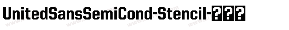 UnitedSansSemiCond-Stencil字体转换