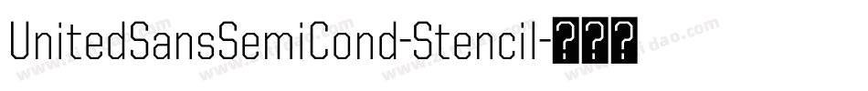 UnitedSansSemiCond-Stencil字体转换