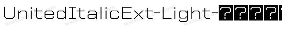 UnitedItalicExt-Light字体转换