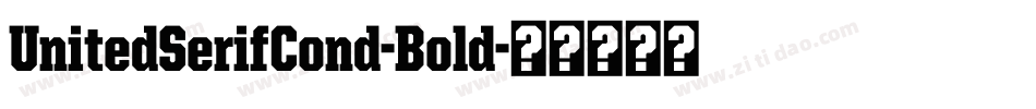 UnitedSerifCond-Bold字体转换