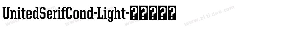 UnitedSerifCond-Light字体转换