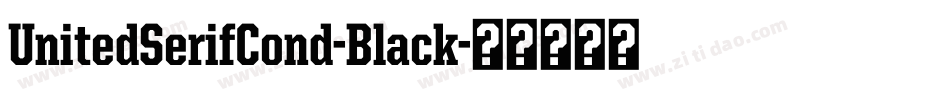 UnitedSerifCond-Black字体转换
