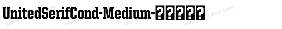 UnitedSerifCond-Medium字体转换