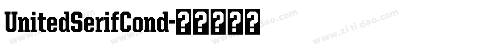 UnitedSerifCond字体转换