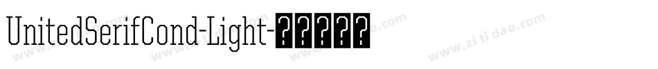 UnitedSerifCond-Light字体转换