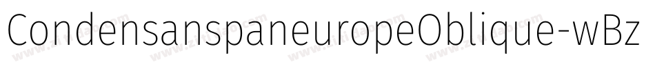 CondensanspaneuropeOblique-wBzP字体转换