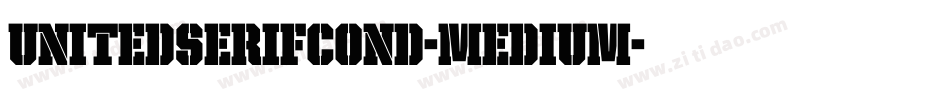 UnitedSerifCond-Medium字体转换
