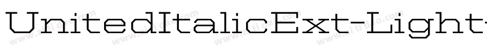UnitedItalicExt-Light字体转换